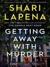 Getting Away with Murder